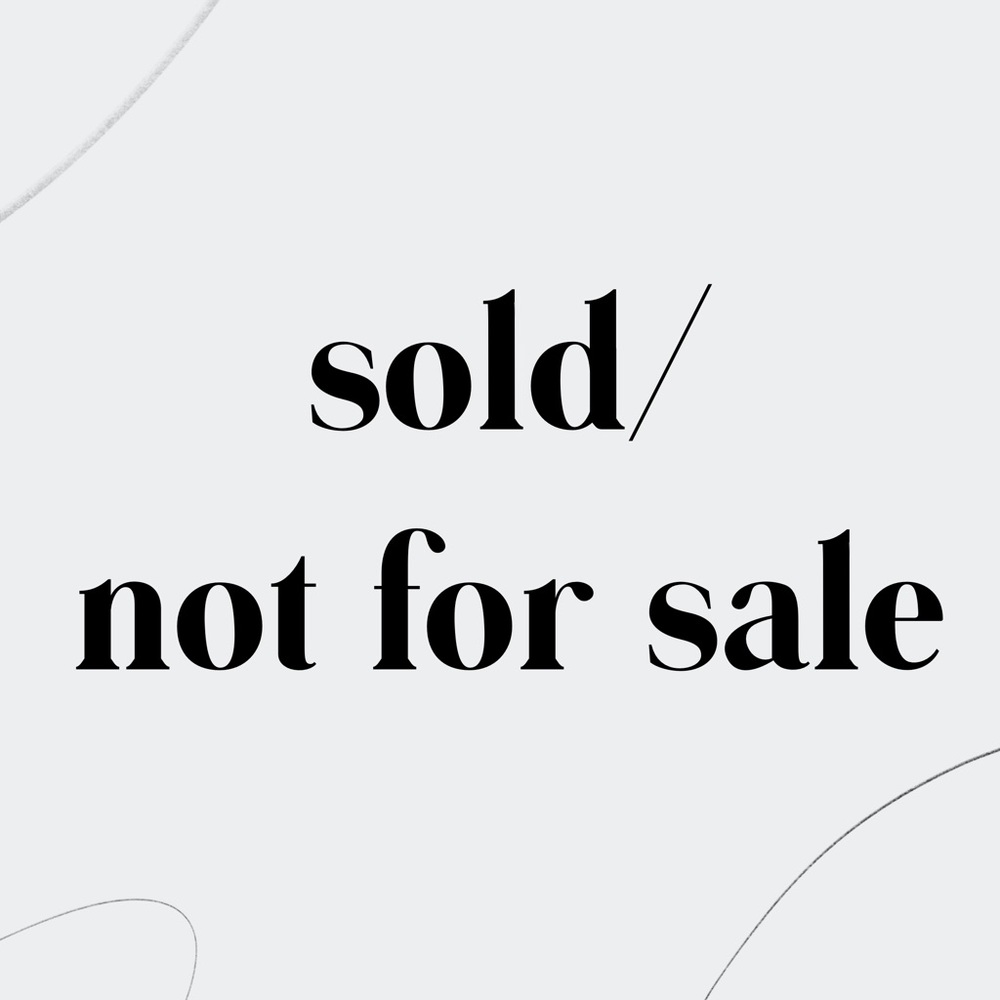 sold / not for sale
